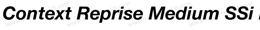 Context Reprise Medium SSi Medium Italic字体转换